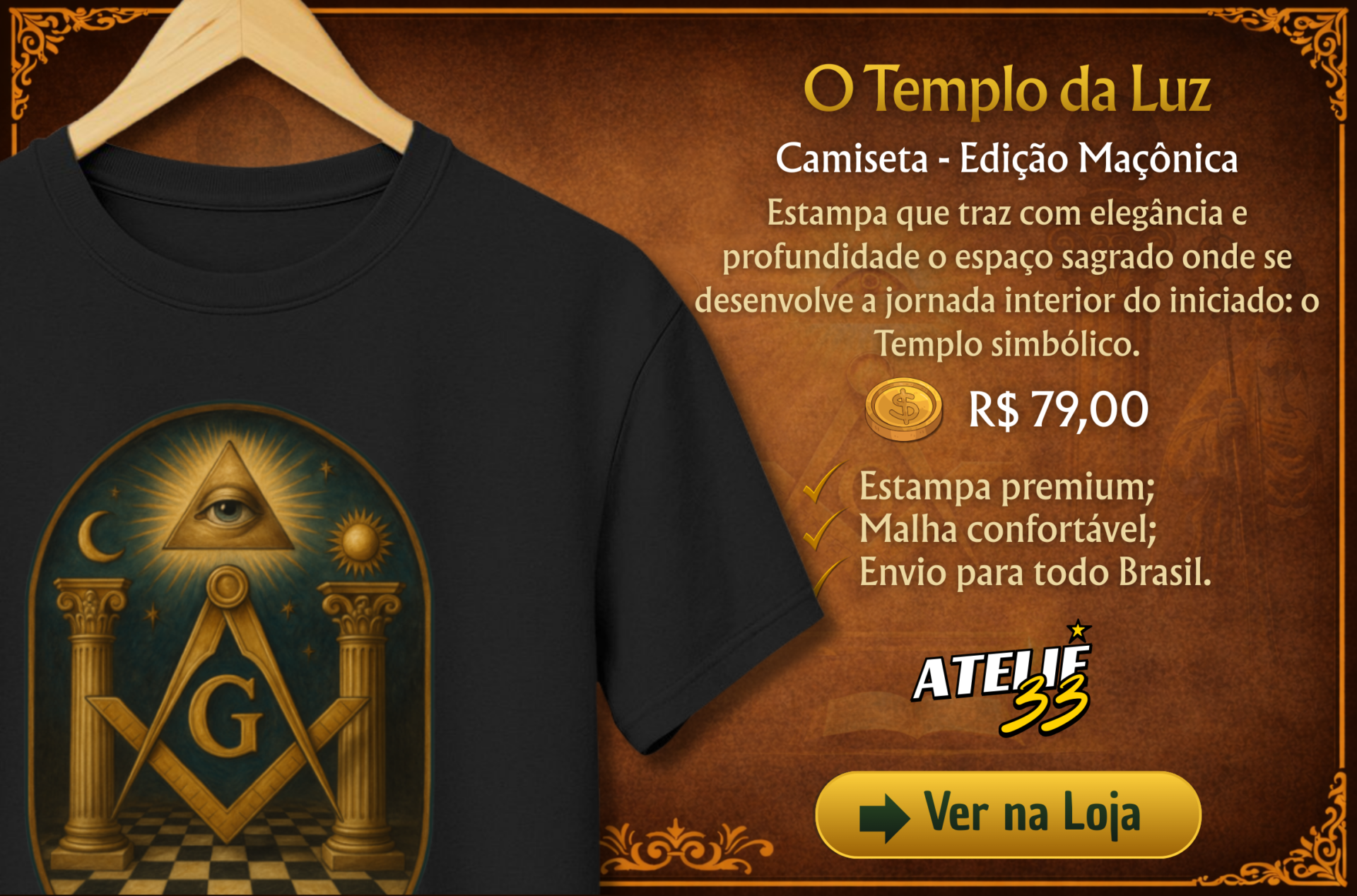 Camiseta Maçônica "O Templo da Luz" - Ateliê 33